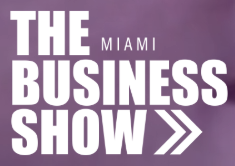 The Business Show Miami 2026